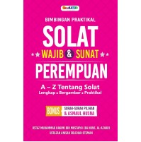 BIMBINGAN PRAKTIKAL SOLAT WAJIB & SUNAT PEREMPUAN